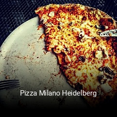 Pizza Milano Heidelberg essen bestellen