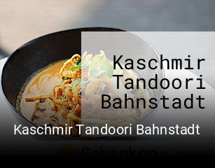 Kaschmir Tandoori Bahnstadt bestellen