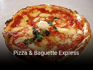 Pizza & Baguette Express essen bestellen
