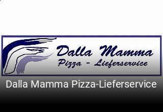 Dalla Mamma Pizza-Lieferservice online delivery