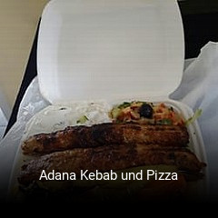 Adana Kebab und Pizza essen bestellen