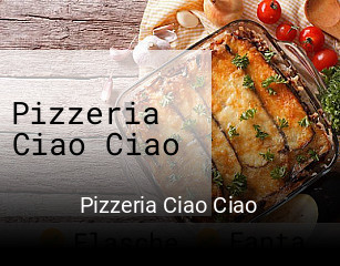 Pizzeria Ciao Ciao bestellen