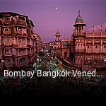 Bombay Bangkok Venedig bestellen
