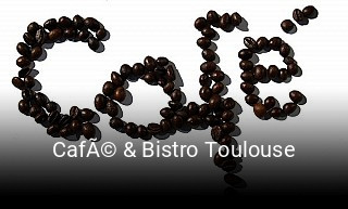 CafÃ© & Bistro Toulouse bestellen