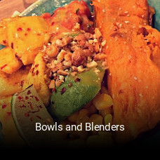Bowls and Blenders essen bestellen