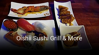 Oishii Sushi Grill & More bestellen