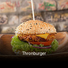 Thronburger essen bestellen