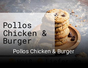 Pollos Chicken & Burger bestellen
