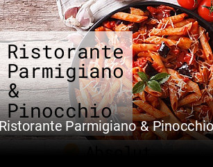 Ristorante Parmigiano & Pinocchio online delivery