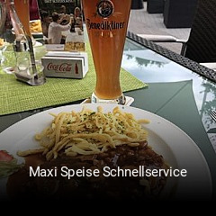 Maxi Speise Schnellservice online bestellen