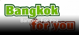 Bangkok For You online delivery