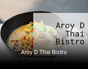 Aroy D Thai Bistro essen bestellen