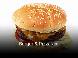 Burger & Pizzataxi bestellen