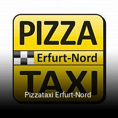 Pizzataxi Erfurt-Nord  bestellen