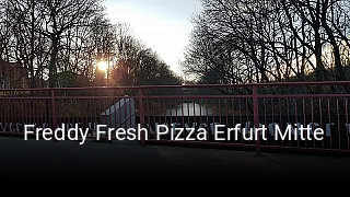 Freddy Fresh Pizza Erfurt Mitte online delivery