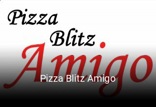Pizza Blitz Amigo essen bestellen