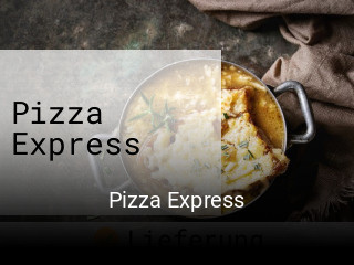 Pizza Express essen bestellen
