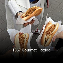 1867 Gourmet Hotdog essen bestellen