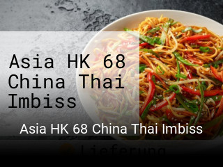 Asia HK 68 China Thai Imbiss online delivery