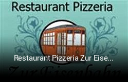 Restaurant Pizzeria Zur Eisenbahn bestellen