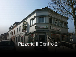 Pizzeria Il Centro 2 essen bestellen