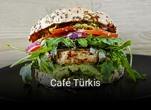 Café Türkis essen bestellen