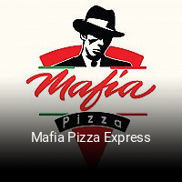 Mafia Pizza Express essen bestellen