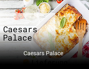 Caesars Palace  essen bestellen