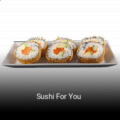 Sushi For You  online bestellen