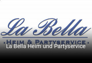 La Bella Heim und Partyservice online bestellen