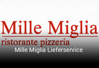 Mille Miglia Lieferservice  online bestellen