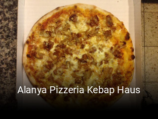Alanya Pizzeria Kebap Haus bestellen