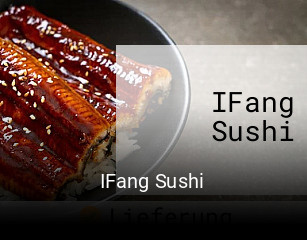 IFang Sushi essen bestellen