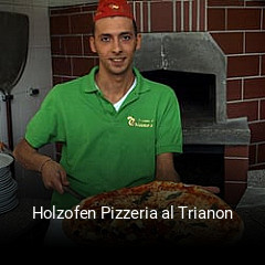 Holzofen Pizzeria al Trianon bestellen