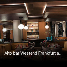 Alto bar Westend Frankfurt a Main essen bestellen