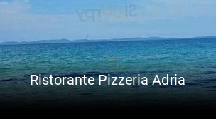 Ristorante Pizzeria Adria bestellen