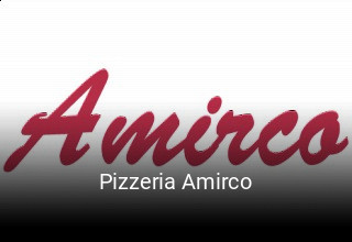 Pizzeria Amirco bestellen