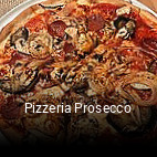 Pizzeria Prosecco online bestellen