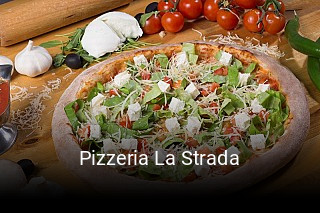 Pizzeria La Strada essen bestellen