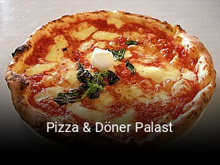 Pizza & Döner Palast online bestellen