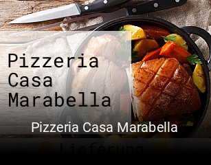 Pizzeria Casa Marabella essen bestellen