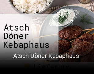Atsch Döner Kebaphaus  online bestellen
