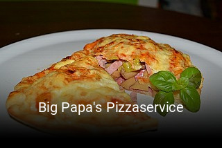 Big Papa's Pizzaservice online bestellen