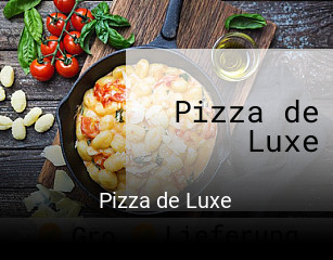 Pizza de Luxe essen bestellen