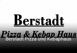 Berstadt Pizza und Kebaphaus online bestellen