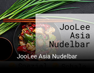 JooLee Asia Nudelbar essen bestellen