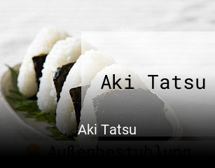 Aki Tatsu essen bestellen