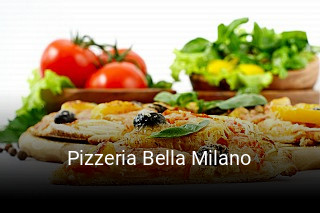 Pizzeria Bella Milano bestellen