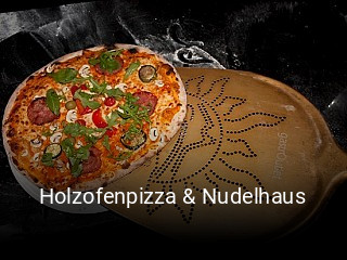 Holzofenpizza & Nudelhaus online bestellen