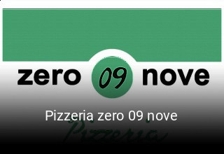 Pizzeria zero 09 nove online delivery